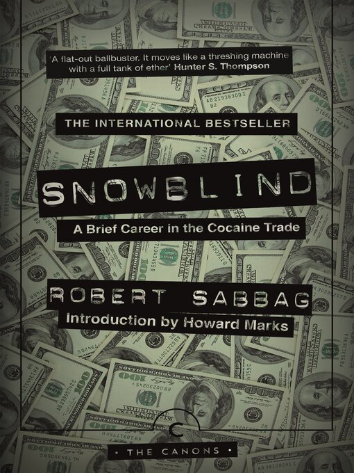 Title details for Snowblind by Robert Sabbag - Wait list